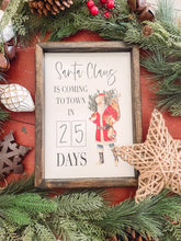 Santa Claus is Coming to Town Countdown Wooden Sign, Christmas Countdown Sign, Christmas decor, Vintage Santa Sign