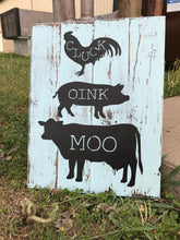 Oink Cluck Moo Sign