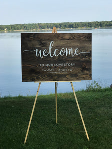 Welcome To Our Love Story Wedding Sign