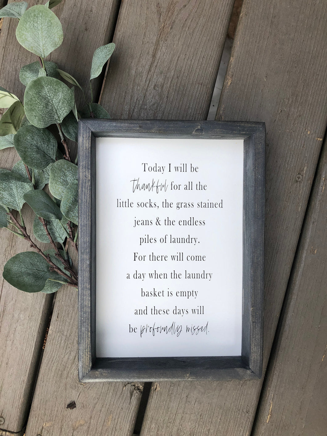 Today I Will Be Thankful For Farmhouse Sign, Wooden Home Sign, Housewarming Present, Rustic Chic Decor, Wooden Quote Sign