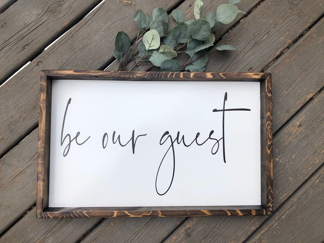 Be Our Guest Farmhouse Wooden Sign, Guest Room Decor, Guest Room Sign, Housewarming Present, Rustic Chic Decor, Wooden Quote Sign