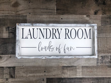 Laundry Room Loads of Fun Wooden Sign, Laundry Room Decor,Laundry Room Sign, Housewarming Present,Rustic Chic Decor, Wooden Quote Sign
