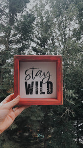 Stay Wild Wooden Sign, Nursery Sign, Nursery Decor, Woodland Theme Decor, Woodland Sign, Baby Room Decor, Baby Room Sign, Baby Shower Gift