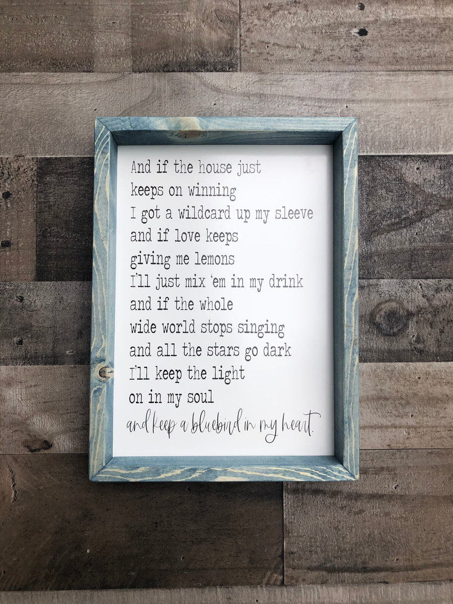 Bluebird Wooden Sign, Miranda Lambert, Bluebird Lyrics Sign, Housewarm ...