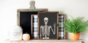 Skeleton Wood Framed Sign, Halloween Decor, Halloween Sign, Fall Decor, Fall Sign, Skeleton Sign, Funny Halloween Sign, Autumn Decor